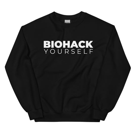 Biohack Yourself - Unisex Sweatshirt